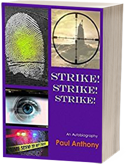 Strike Strike Strike by Paul Anthony